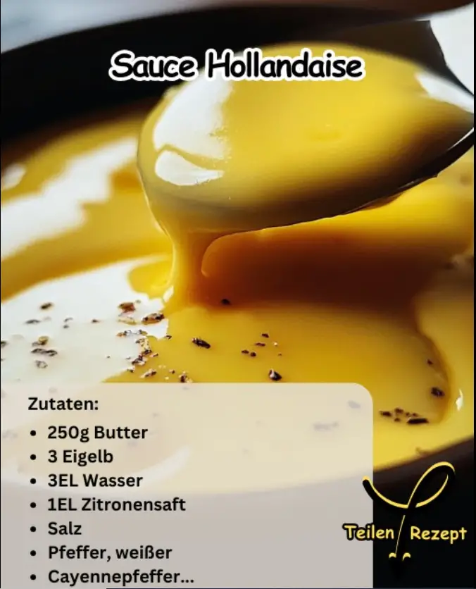 Sauce Hollandaise – Die Königin der Saucen