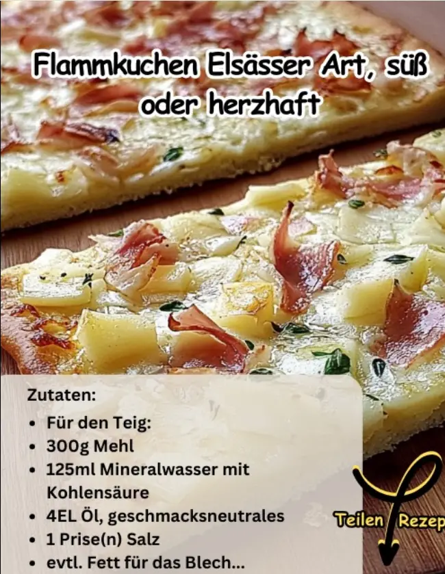 Flammkuchen Elsässer Art, Süß oder Herzhaft